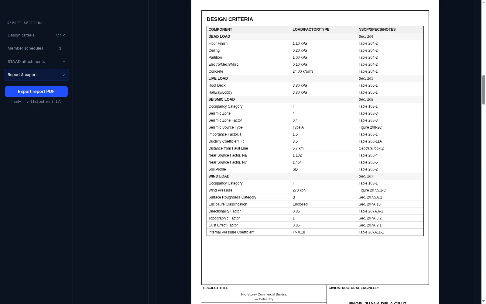 Report & export screen showing the generated 'DESIGN CRITERIA' sheet: a NSCP-referenced table of dead, live, seismic and wind load parameters (Seismic Zone 4, Wind Pressure 270 kph, Distance from Fault Line 6.7 km) with an 'Export report PDF' button in the sidebar.